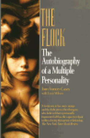 The Flock: The Autobiography of a Multiple Personality