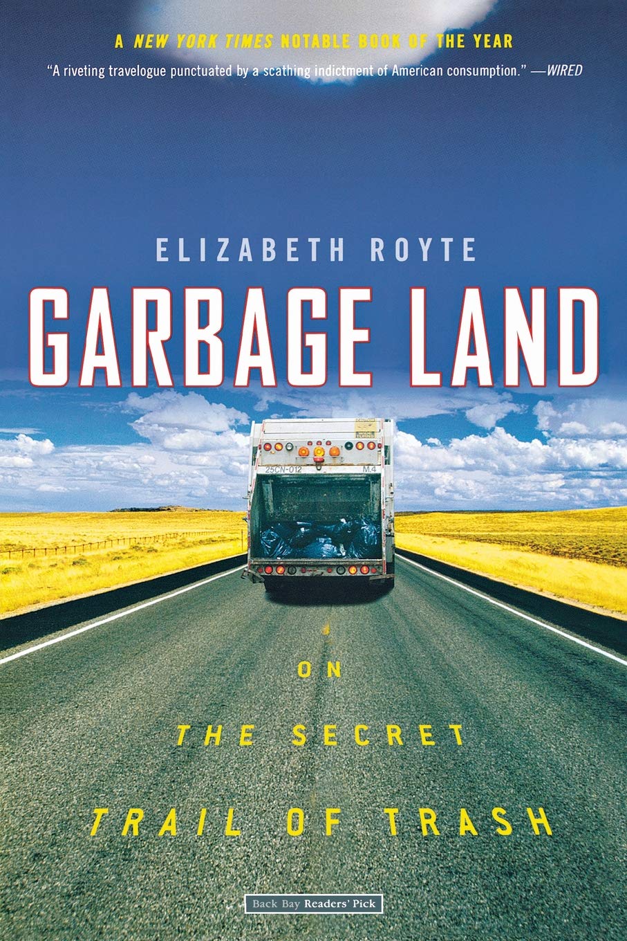 Garbage Land: On the Secret Trail of Trash