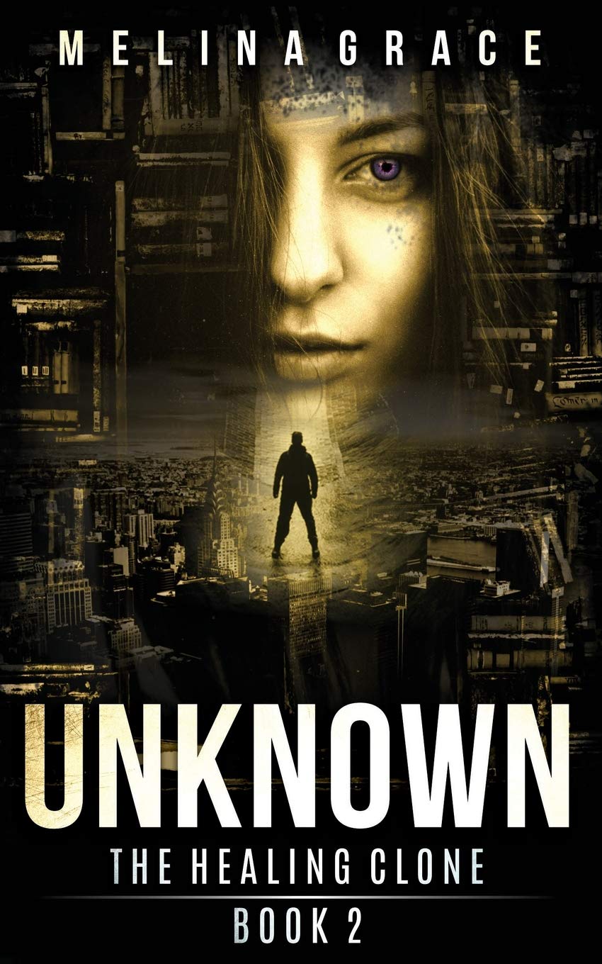 Unknown: (a Dystopian Survival Fiction Book Series)