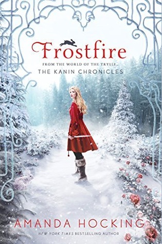 Frostfire: Kanin Chronicles 1