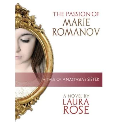 The Passion of Marie Romanov
