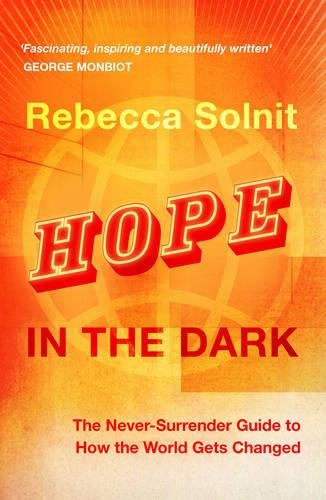 Hope in the Dark: The Untold History of People Power