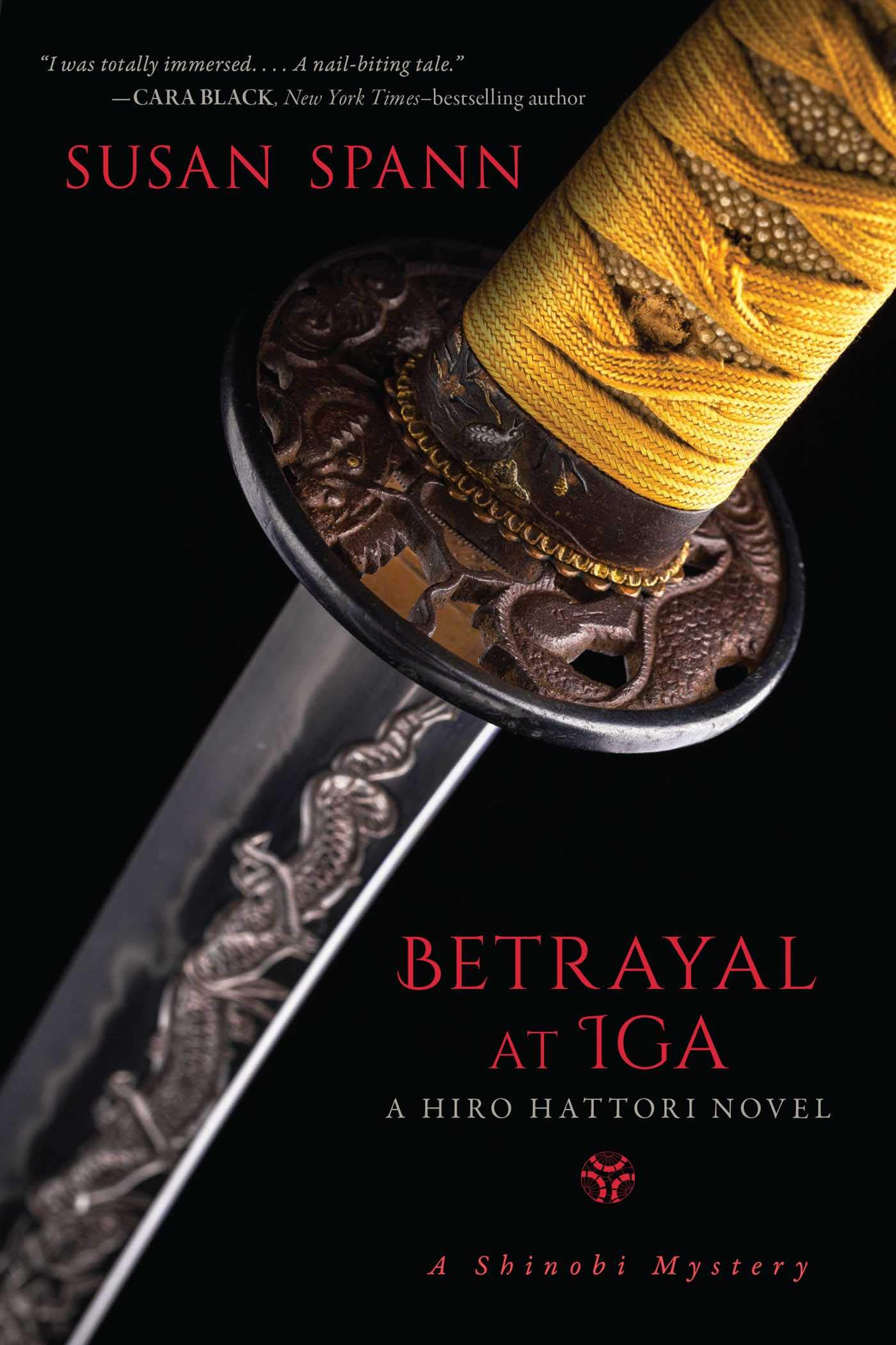 Betrayal at Iga: A Hiro Hattori Novel