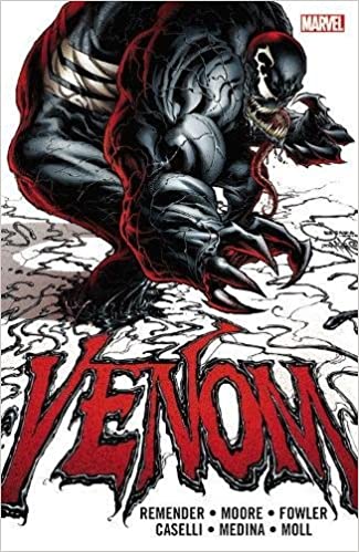 Venom by Rick Remender: The Complete Collection