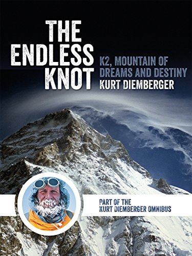 The Endless Knot: K2 Mountain of Dreams and Destiny