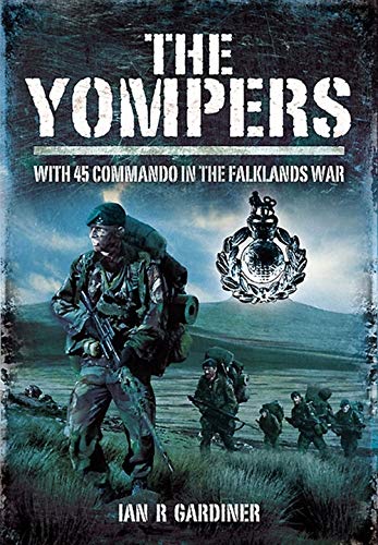 The Yompers: With 45 Commando in the Falklands War