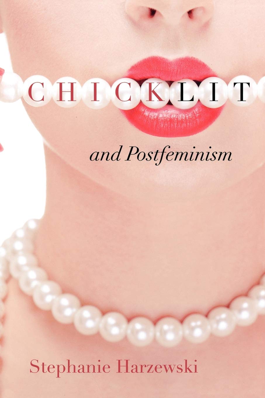 Chick Lit and Postfeminism