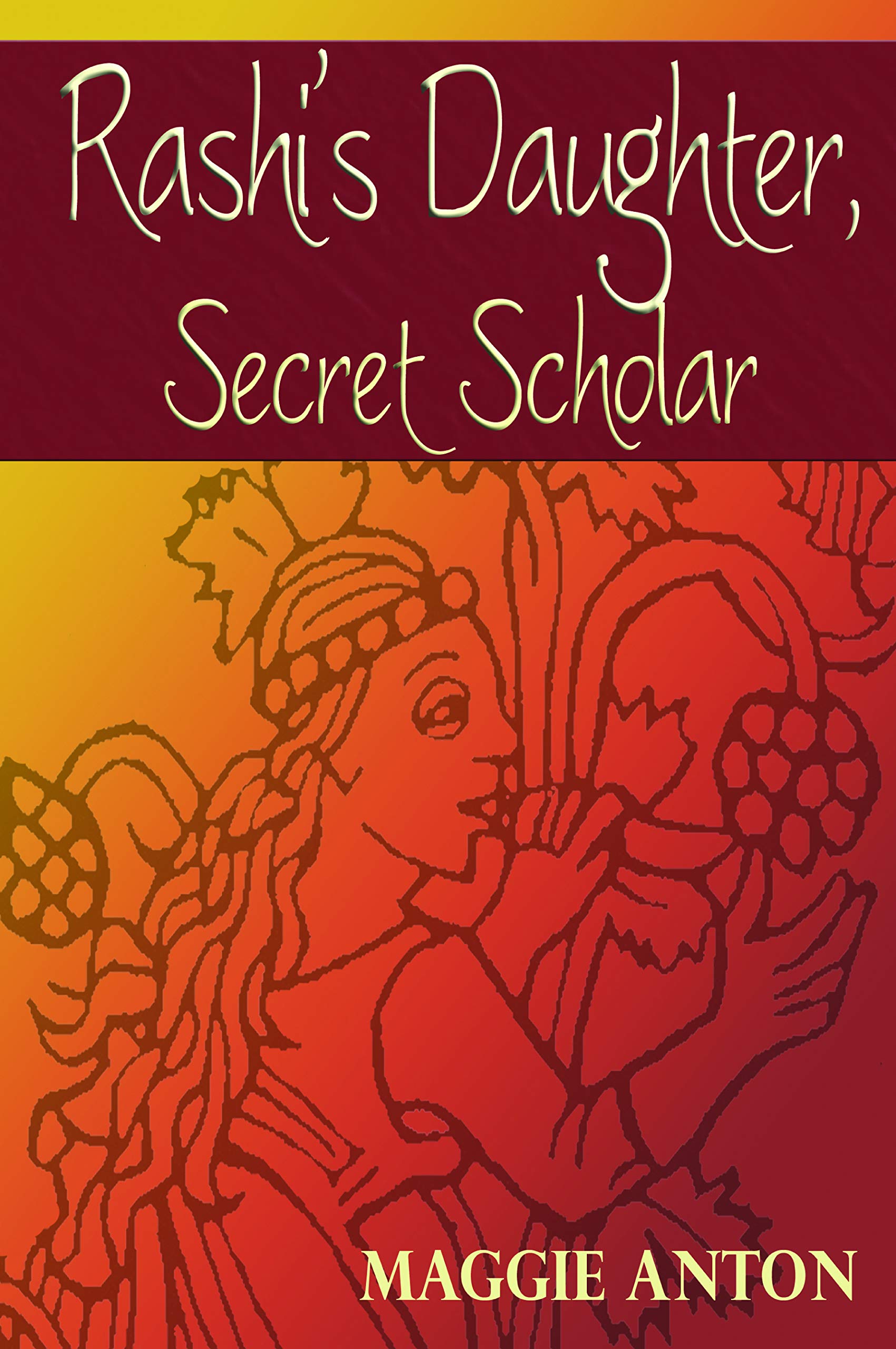 Rashi's Daughter: Secret Scholar