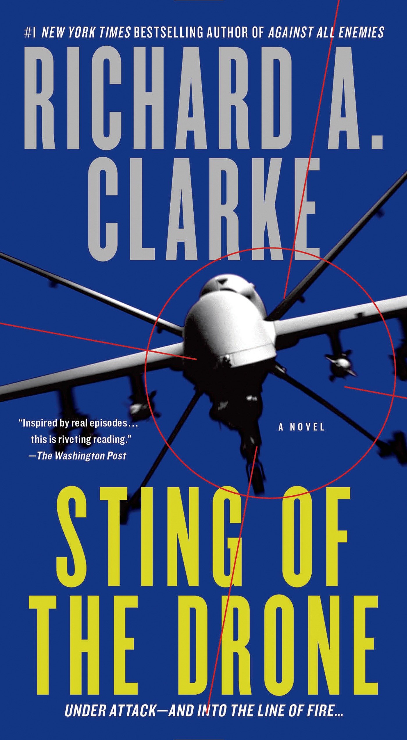 Sting of the Drone: A Novel