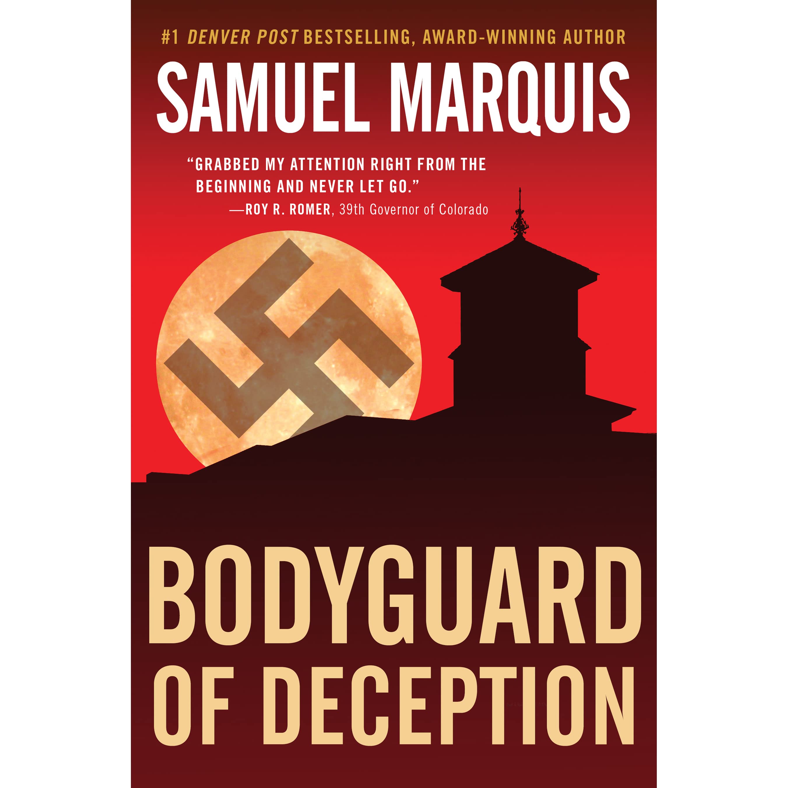 Bodyguard of Deception: A Novel of Suspense
