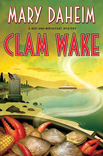 Clam Wake: A Bed-and-Breakfast Mystery