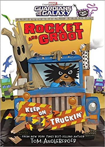 Rocket and Groot: Keep on Truckin