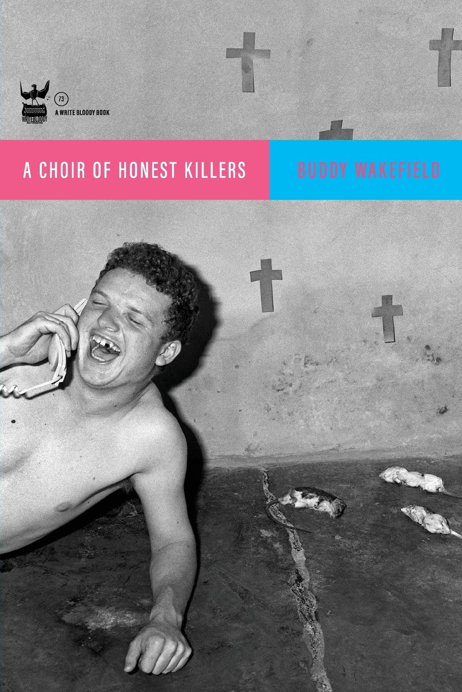 A Choir of Honest Killers