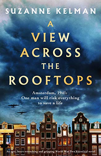 A View Across the Rooftops: Inspired by a Powerful True Story