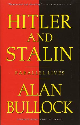 Hitler And Stalin: Parallel Lives