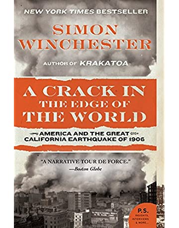 A Crack in the Edge of the World: America and the Great California Earthquake of 1906
