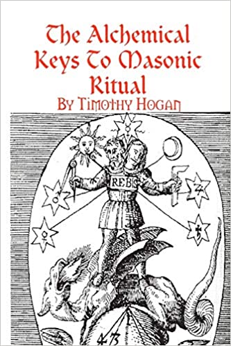 The Alchemical Keys to Masonic Ritual