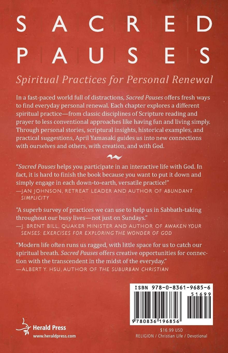Sacred Pauses: Spiritual Practices For Personal Renewal