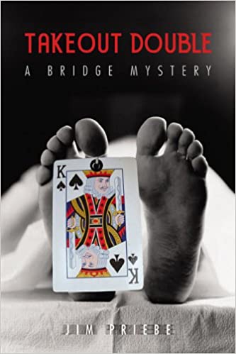 Takeout Double: A Bridge Mystery