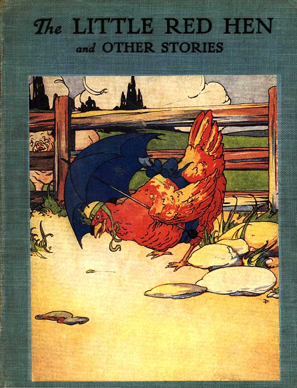 The Little Red Hen An Old English Folk Tale