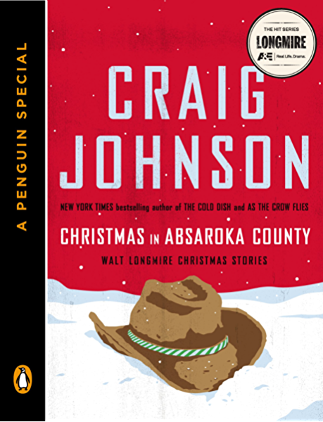 Christmas in Absaroka County: Walt Longmire Christmas Stories (A Penguin Special)