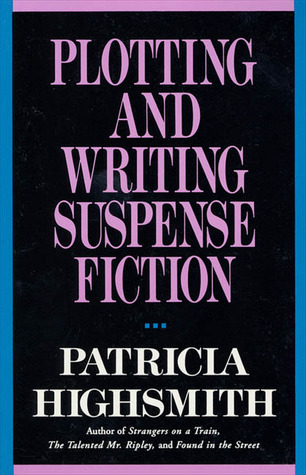 Plotting and Writing Suspense Fiction