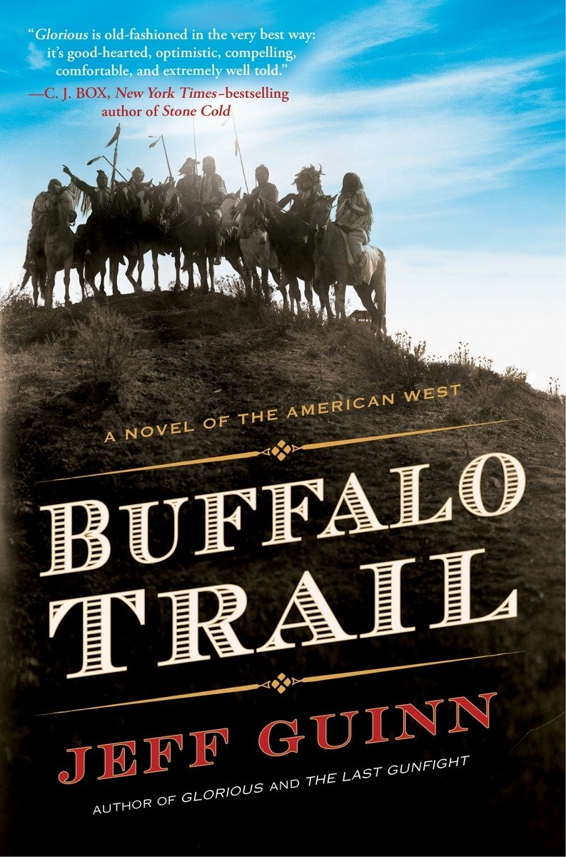Buffalo Trail: A Novel of the American West