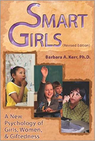 Smart Girls Two: A New Psychology of Girls, Women, and Giftedness