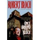 Once Around The Bloch: An Unauthorized Autobiography