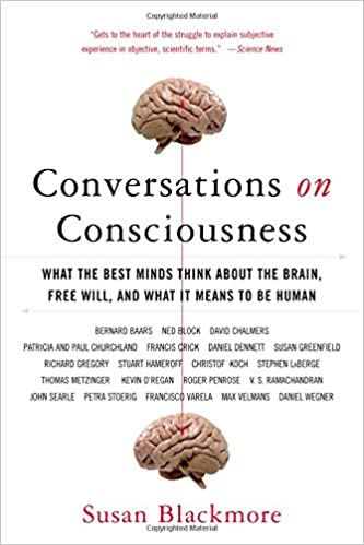 Conversations on consciousness