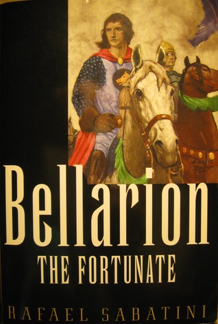 Bellarion the Fortunate: A Romance