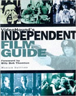 VideoHound's Independent Film Guide