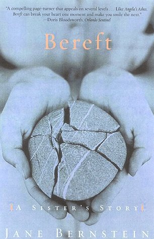 Bereft: A Sister's Story