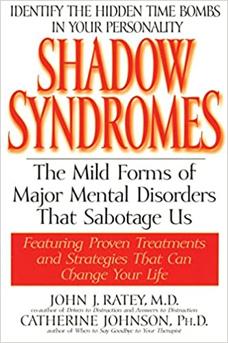 Shadow syndromes