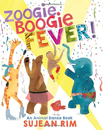 Zoogie Boogie Fever! An Animal Dance Book