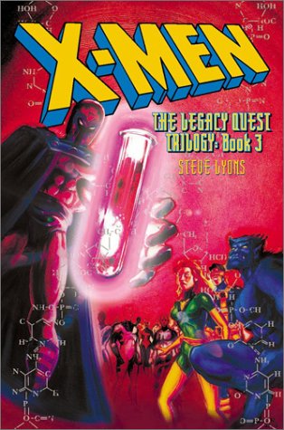 X-Men: The Legacy Quest, Book 3