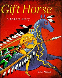 Gift Horse: A Lakota Story