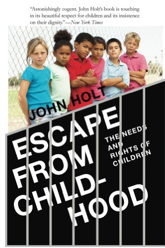Escape from Childhood: The Needs and Rights of Children