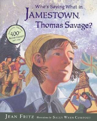 Who's Saying What in Jamestown, Thomas Savage?