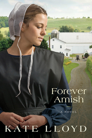 Forever Amish: A Novel