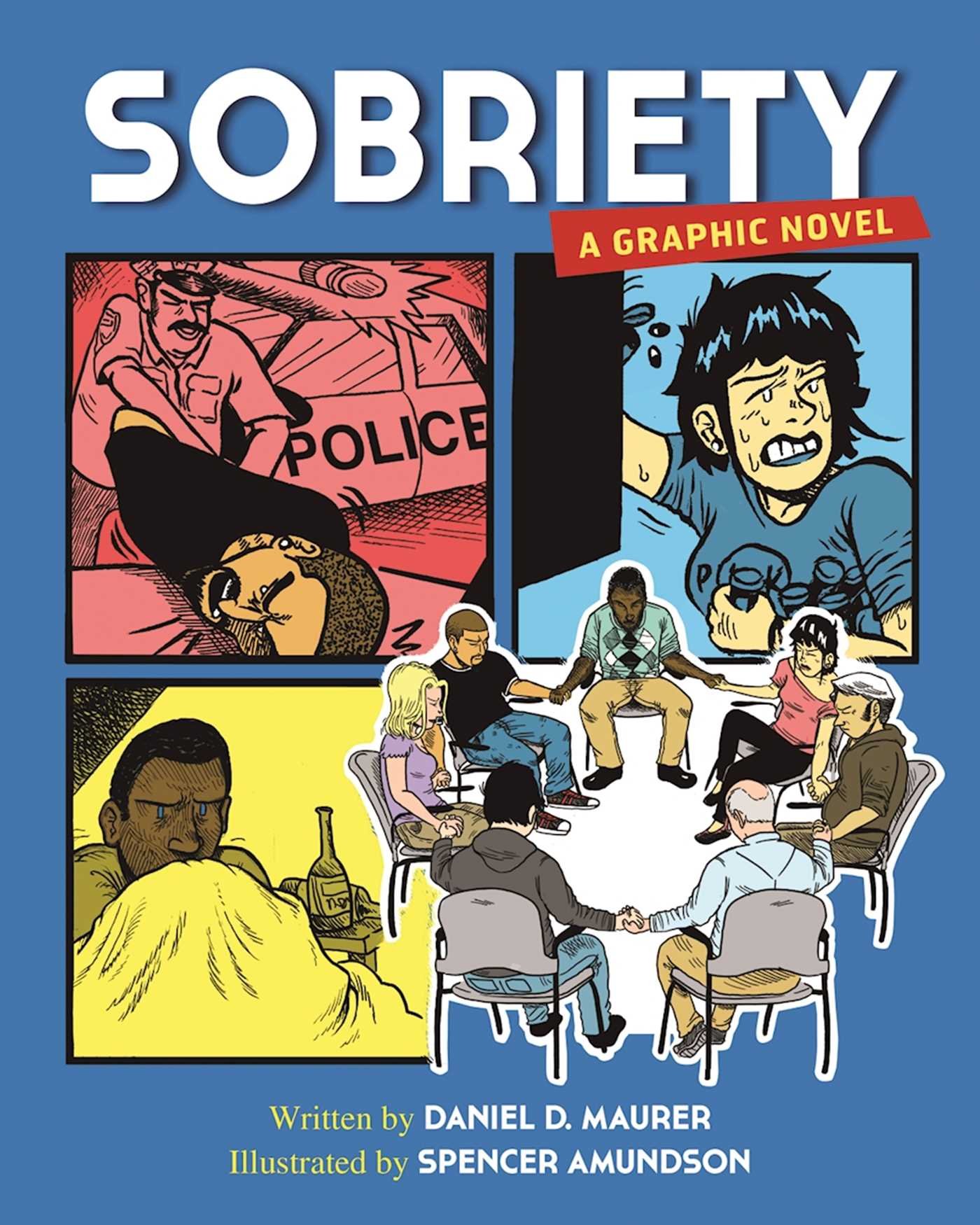Sobriety: A Graphic Novel