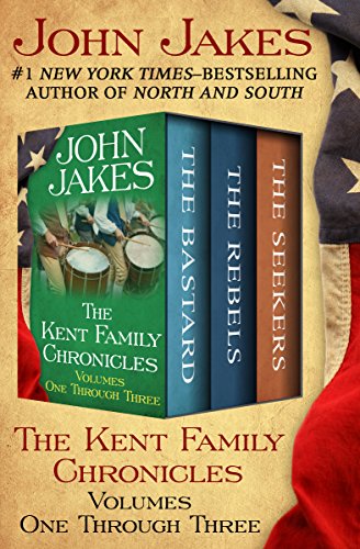 Kent Family Chronicles: 3 Volumes in 1