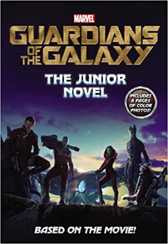 Marvel's Guardians of the Galaxy: The Junior Novel