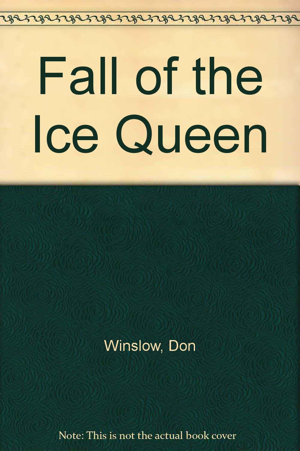 The fall of the ice queen
