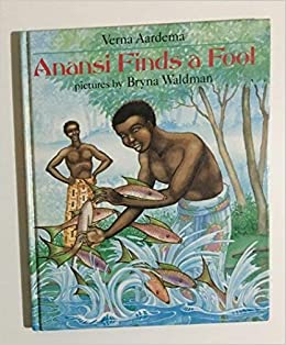 Anansi finds a fool
