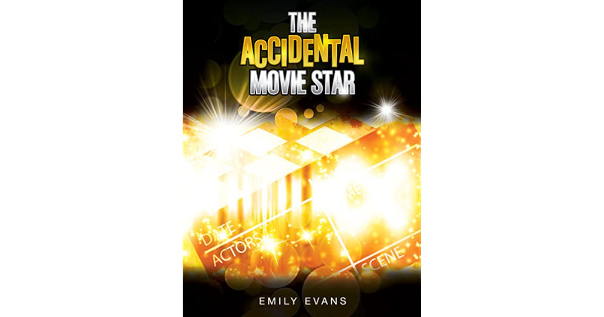 The Accidental Movie Star