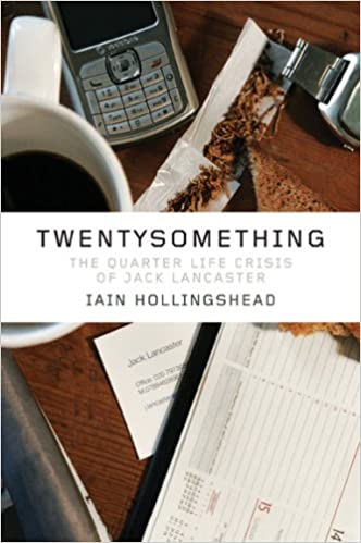 Twenty Something: The Quarter-life Crisis of Jack Lancaster
