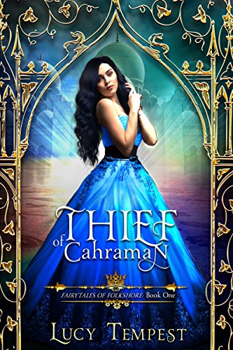 Thief of Cahraman: Fairytales of Folkshore