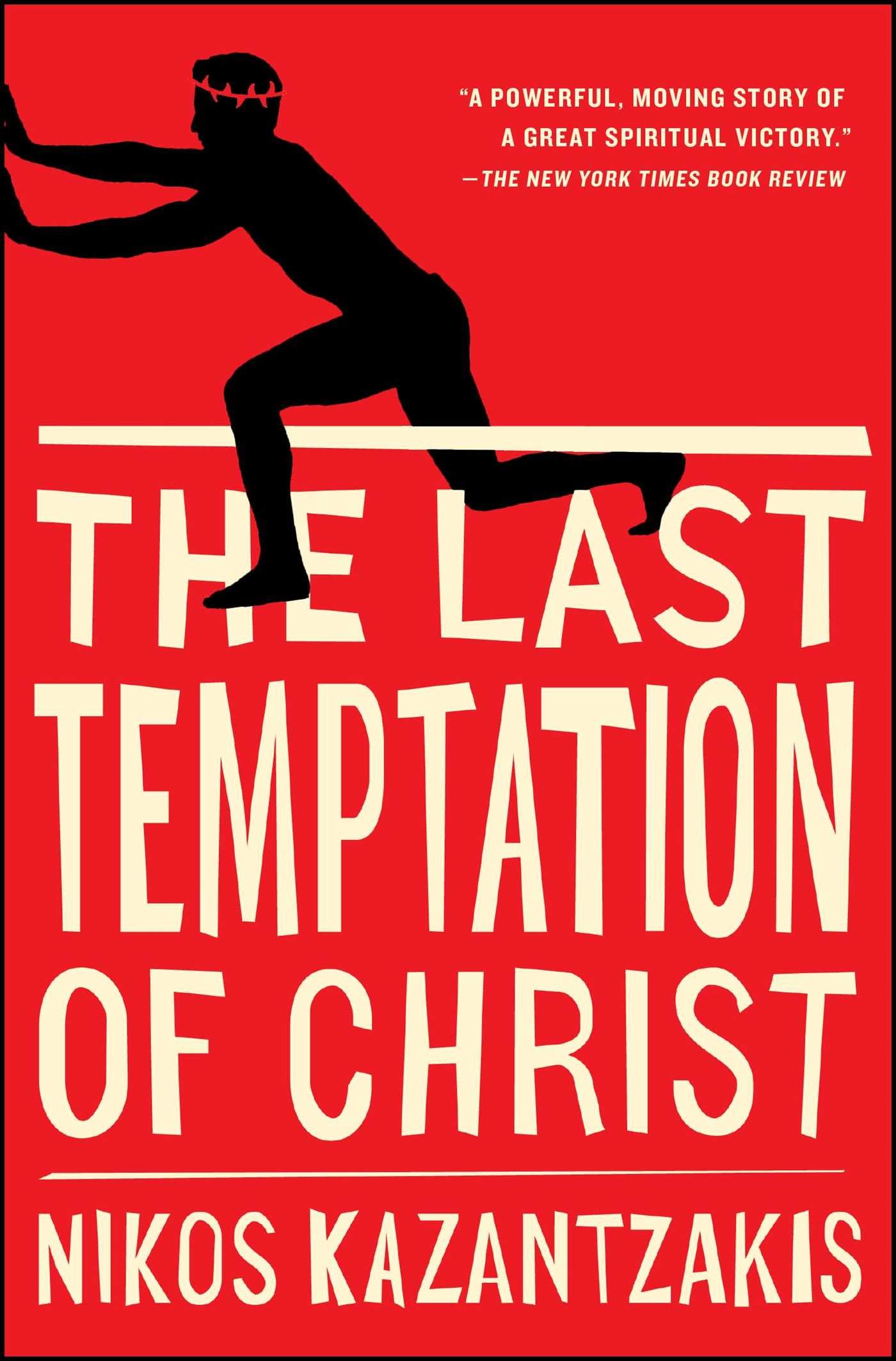 The Last temptation of Christ