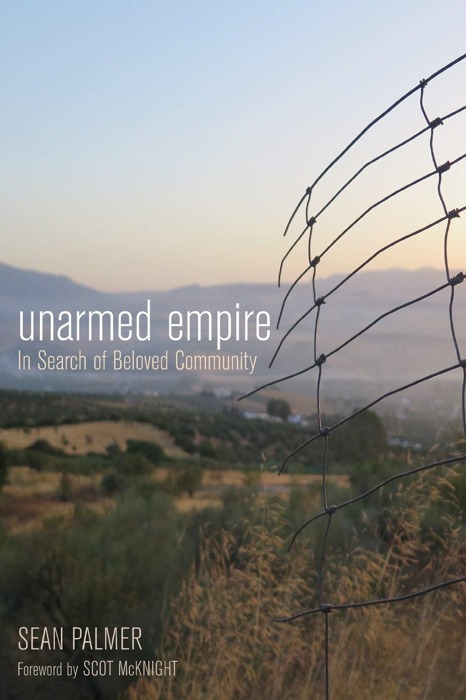 Unarmed Empire: In Search of Beloved Community